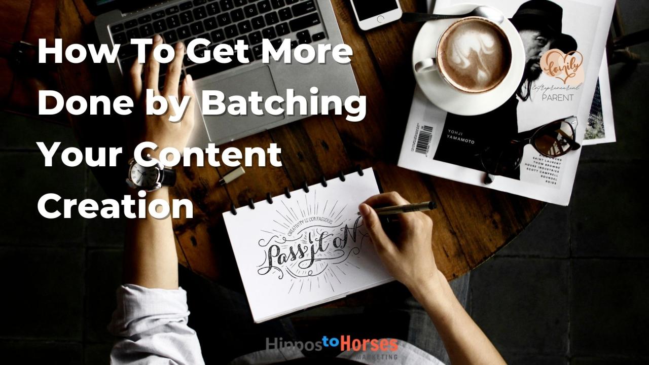 How to easily batch create content to increase productivity – Artofit