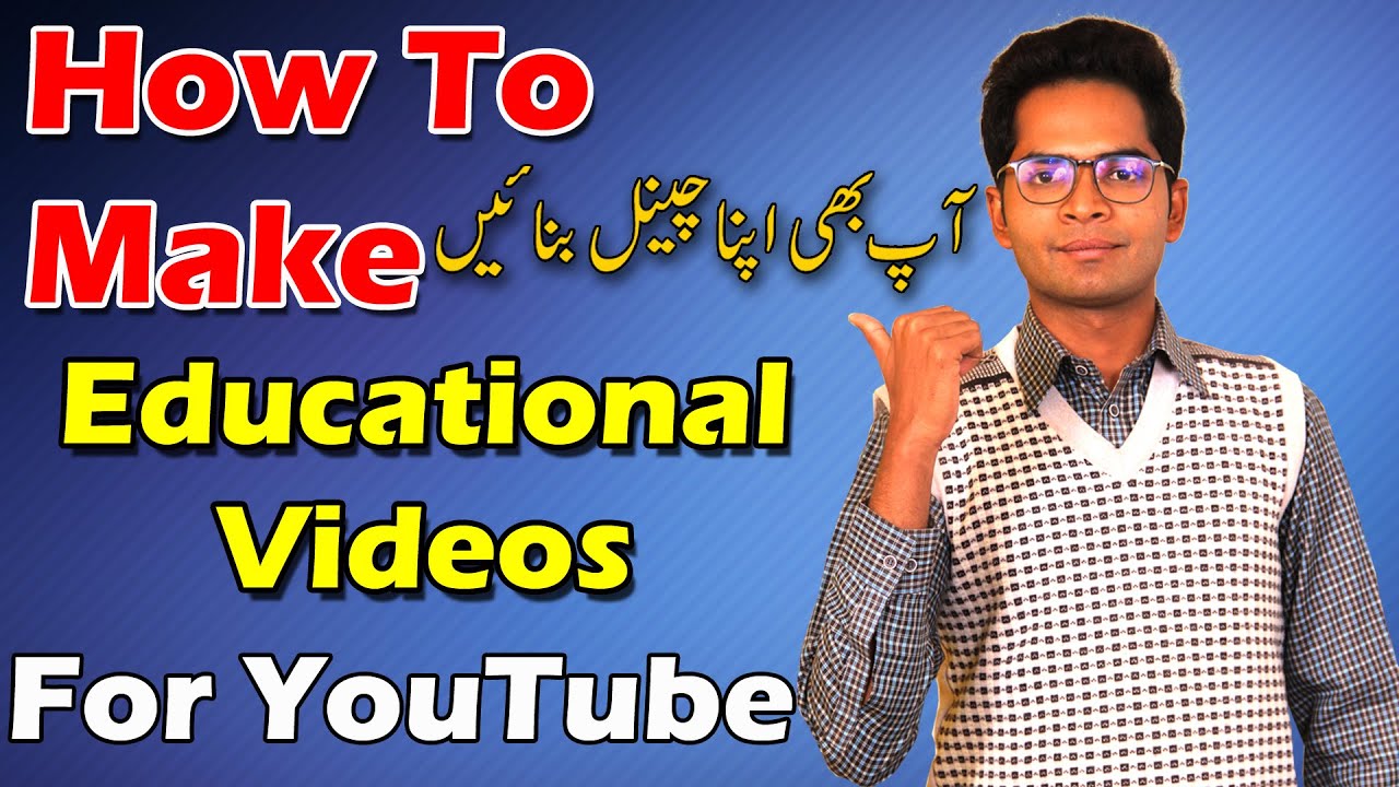 How to Create Engaging Educational Videos for YouTube Audiences?