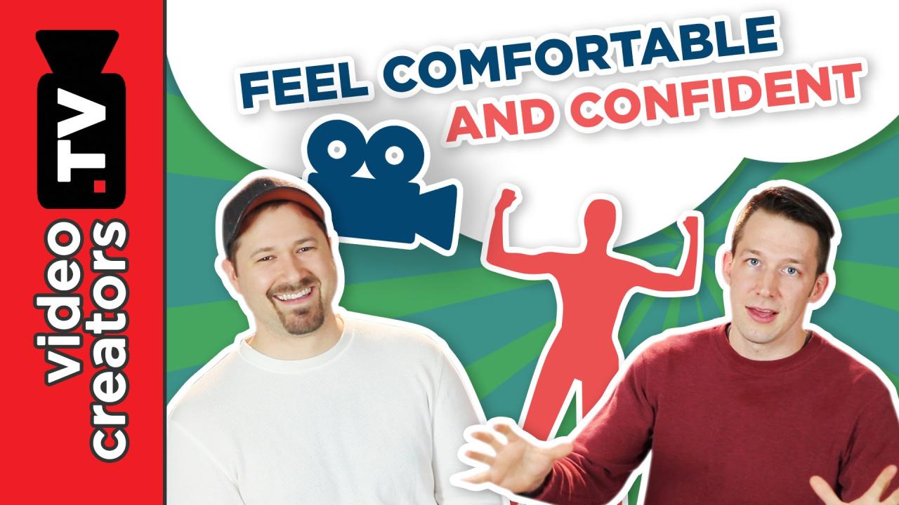 How To Feel Comfortable and Confident On Camera